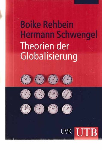Theorien der globalisierung - theorien,