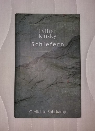 Esther kinsky schiefern - schiefern, buch