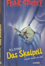 Fear Street - R.L.Stine: Das Skalpell - Laurie weiß zu viel