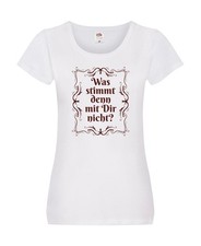 Was stimmt denn mit dir nicht? Damen Shirt Weiß