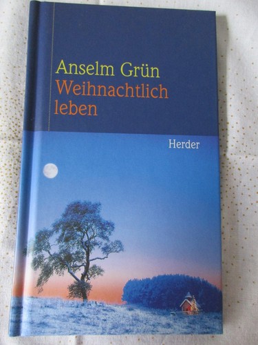 Anselm grün weihnachtlich - anselm,