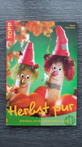 Bastelbuch herbst pur - herbst,