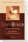 Liebeshunger von minirth - liebeshunger,