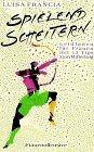 Spielend scheitern von - spielend, scheitern.