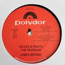 James Brown - Blues & Pants / The Payback / There It Is / 12" Vinyl Maxi