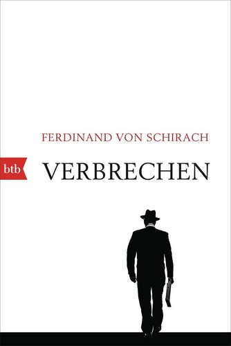 Verbrechen ferdinand von - verbrechen, |