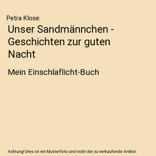 Unser Sandmännchen - Geschichten zur guten Nacht: Mein Einschlaflicht-Buch, Pet