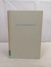 Der Manichäismus. Wege der