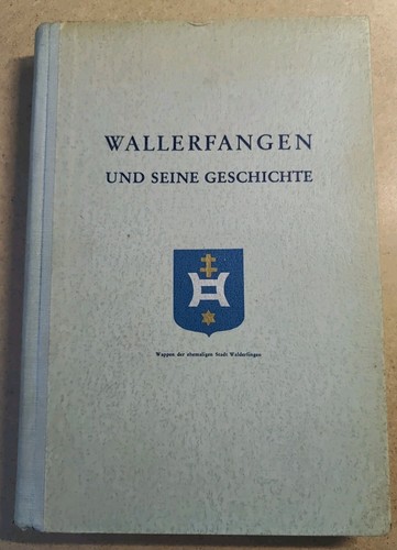 Wallerfangen und seine - wallerfangen,