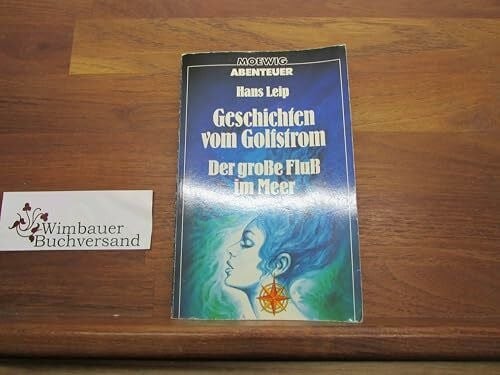 Geschichten vom golfstrom - golfstrom., der