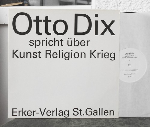 Otto dix spricht über - otto, krieg