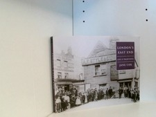 London's East End: Life and Traditions (Life & Traditions S.) Cox, Jane: