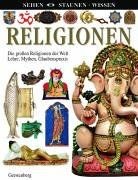 Religionen sehen staunen - -,