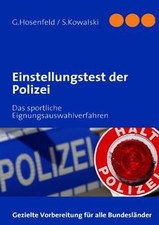 Einstellungstest der Polizei: Das sportliche Eignungsaus... | Buch | Zustand gut