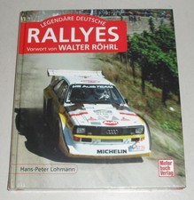 Buch: Legendäre deutsche Rallyes von Hans-Peter Lohmann Walter Röhrl