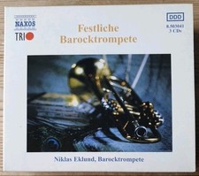 Festliche Barocktrompete .Niklas Eklund. 3 CD'S