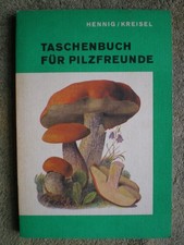 Taschenbuch für Pilzfreunde -