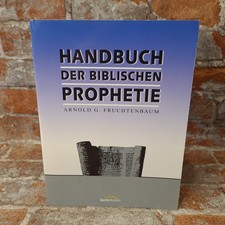 Handbuch der biblischen Prophetie