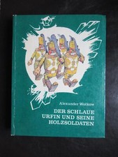 Der schlaue Urfin und seine Holzsoldaten,Märchen,Wolkow,DDR KB