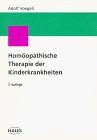 Homöopathische therapie der - homöopathische,