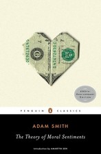 The Theory of Moral Sentiments: Adam Smith (Penguin Classics). Smith, Adam: