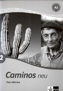 Caminos neu guia didactica - caminos,