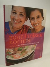 Echt indisch kochen 60 Rezepte aus der südindischen Familienküche Beena, Paradin