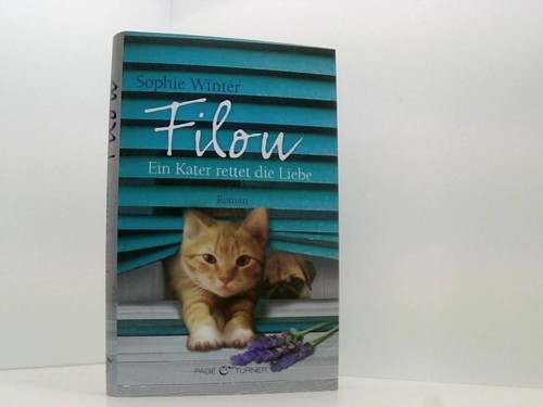 Filou ein kater rettet die - kater,