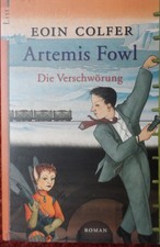 Eoin Colfer - Artemis Fowl; Die Verschwörung