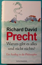 Richard David Precht - Warum