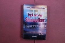 423191 Colm A. Kelleher JAGD AUF DEN SKINWALKER Kopp Verlag Auf einer