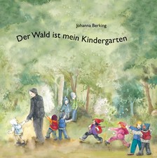 Der wald ist mein - ist, kindergarten