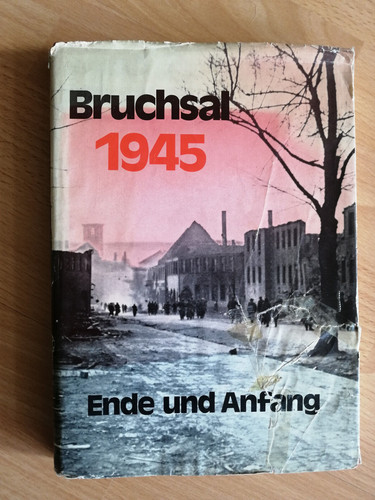 Stolzenberg bruchsal 1945 ende - bruchsal,