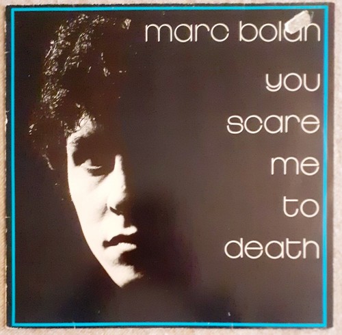 Marc bolan you - marc,