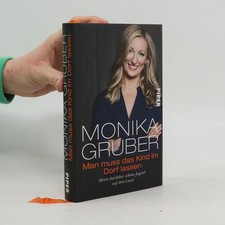 Man muss das Kind im Dorf