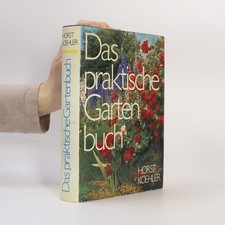 Das praktische Gartenbuch 