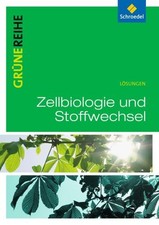 Grüne Reihe: Zellbiologie und