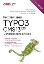 Praxiswissen TYPO3 CMS 13 LTS