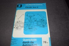 Reparaturanleitung Reparaturhandbuch Citroen Ami 6 1961 - 1969 erstklassig