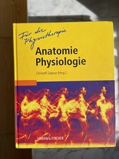 Für die Physiotherapie: Anatomie Physiologie Zalpour, Christoff Buch