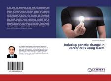 Muhammad Waleed | Inducing genetic change in cancer cells using lasers | Buch