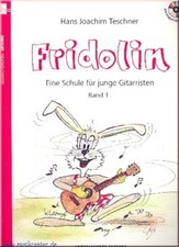 Fridolin Band 1 ( CD) Kinder Gitarrenschule v. Hans Joachim Teschner
