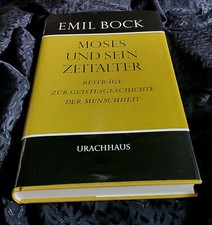 Moses und sein - zeitalter, emil
