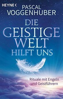 Die geistige welt - geistige,