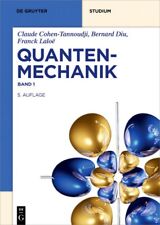 Claude Cohen-Tannoudji; Bernard Diu; Franck Laloë: Quantenmechanik Band 1