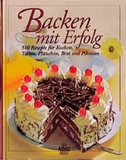 Backen mit Erfolg