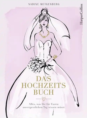 Das hochzeitsbuch alles was - -,