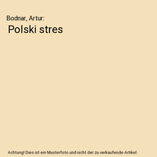 Polski stres, Bodnar, Artur