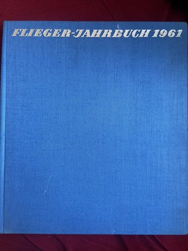Flieger jahrbuch 1961 - flieger, 1961,