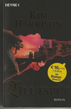Blutspur von Kim Harrison